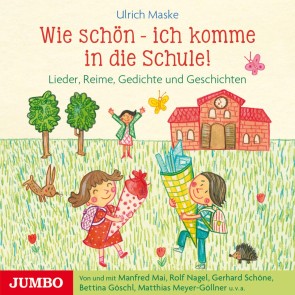 Wie schön - ich komme in die Schule!