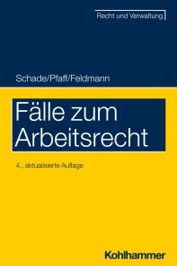 Fälle zum Arbeitsrecht