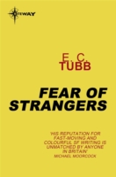 Fear of Strangers