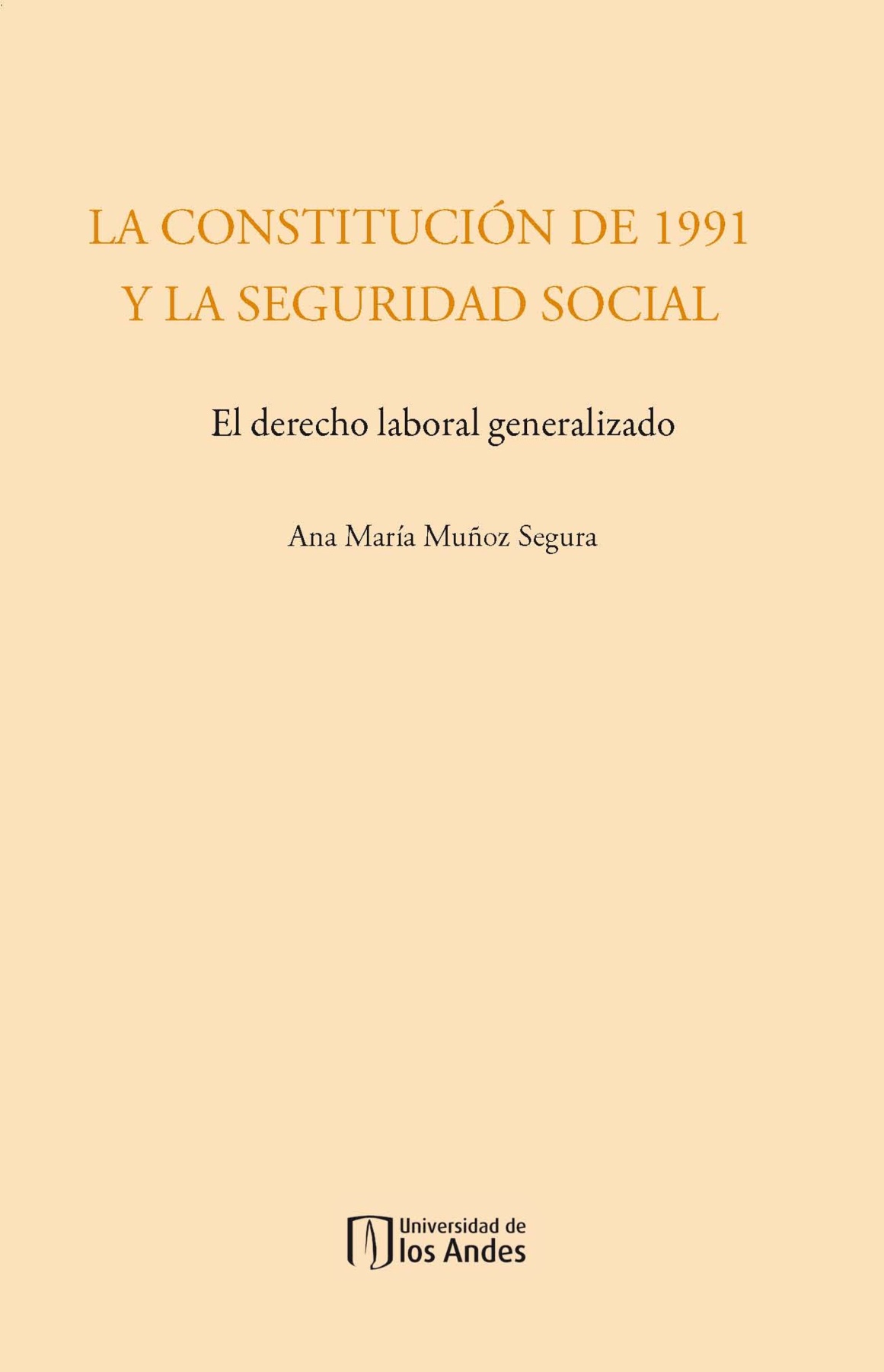 La Constitución de 1991 y la Seguridad Social