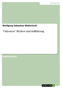 "Odysseus"  Mythos und Aufklärung