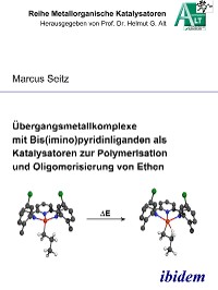 Übergangsmetallkomplexe mit Bis(imino)pyridinliganden als Katalysatoren zur Polymerisation und Oligomerisierung von Ethen