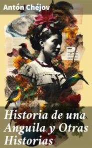 Historia de una Anguila y Otras Historias