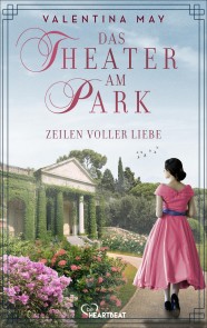 Das Theater am Park - Zeilen voller Liebe