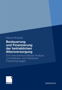 Besteuerung und Finanzierung der betrieblichen Altersversorgung