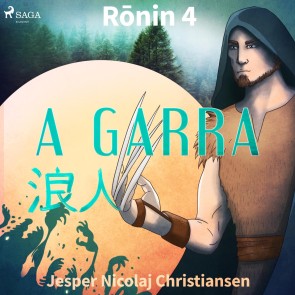 Ronin 4 - A garra