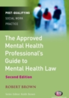 Approved Mental Health Professional's Guide to Mental Health Law