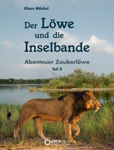 Der Löwe und die Inselbande