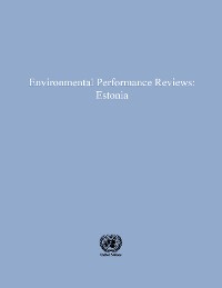 Environmental Performance Reviews: Estonia