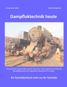 Dampfloktechnik heute