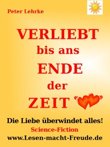 Verliebt bis ans Ende der Zeit