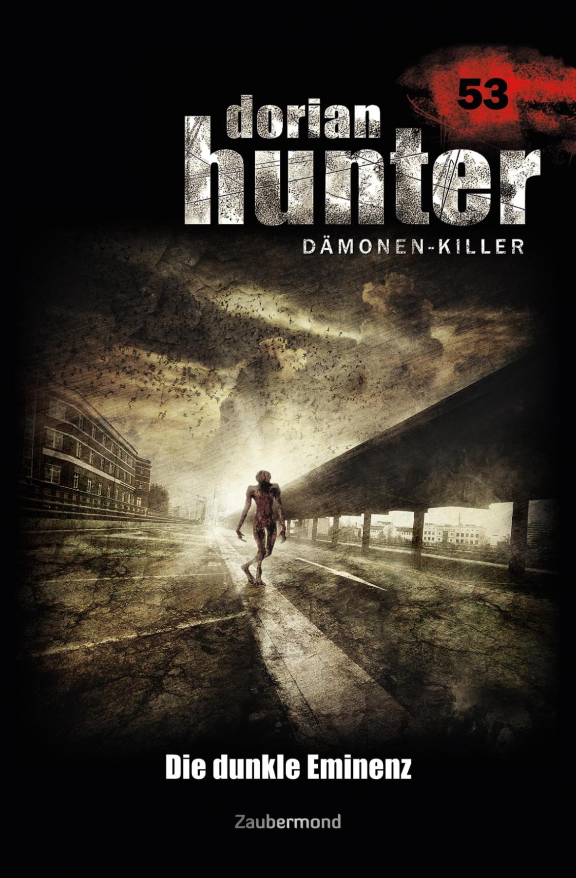 Dorian Hunter 53 - Die dunkle Eminenz