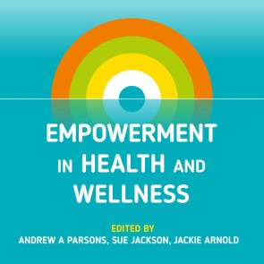 Empowerment in Health and Wellness