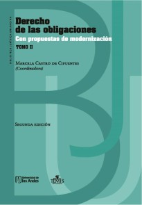 Derecho de las obligaciones con propuestas de modernización Tomo II