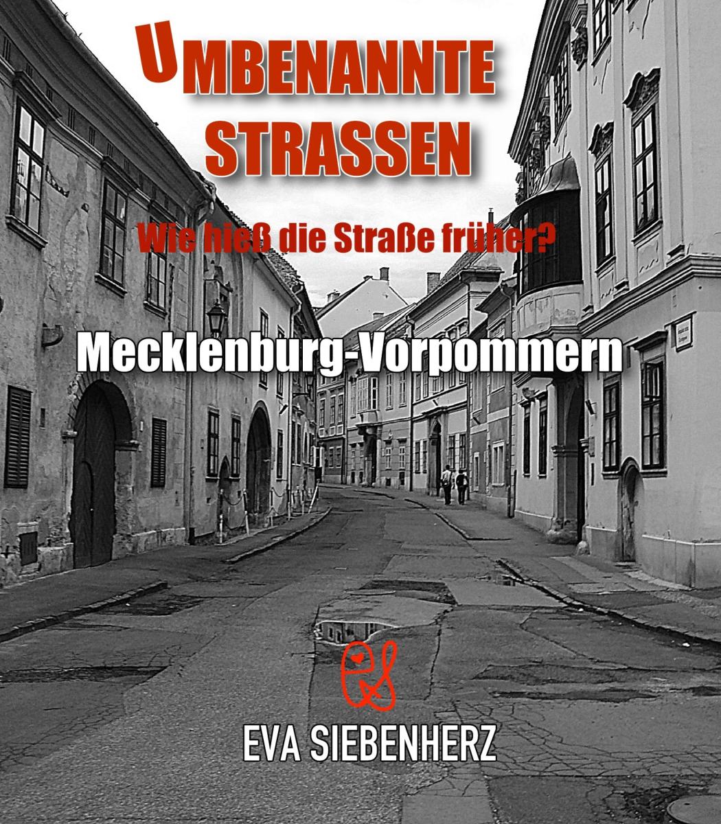 Umbenannte Straßen in Mecklenburg-Vorpommern