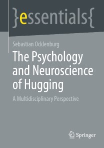 The Psychology and Neuroscience of Hugging