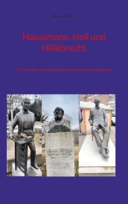 Haussmann, Holl und Hillebrecht