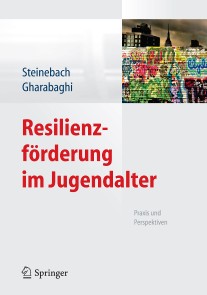 Resilienzförderung im Jugendalter