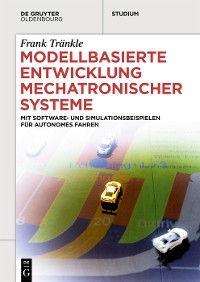 Modellbasierte Entwicklung Mechatronischer Systeme