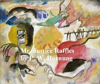 Mr. Justice Raffles