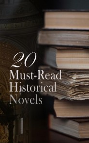 20 Must-Read Historical Novels