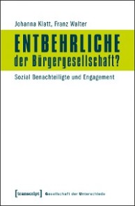 Entbehrliche der Bürgergesellschaft?