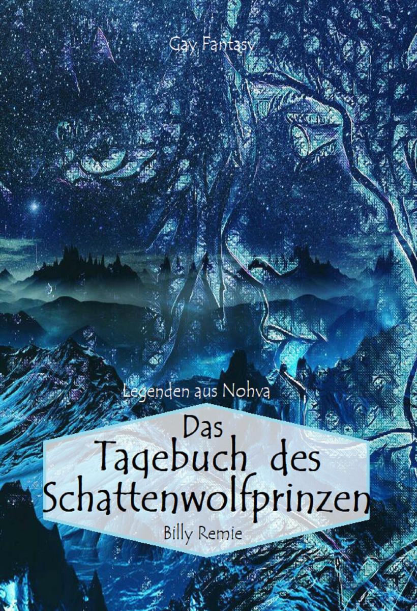 Das Tagebuch des Schattenwolfprinzen