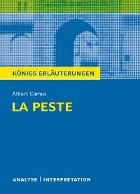 La Peste - Die Pest. Königs Erläuterungen.