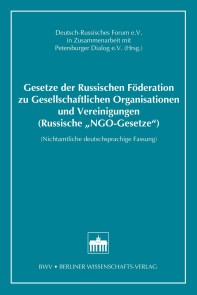 Gesetze der Russischen Föderation zu Gesellschaftlichen Organisationen und Vereinigungen (Russische'NGO-Gesetze')