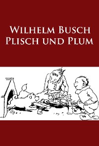 Plisch und Plum