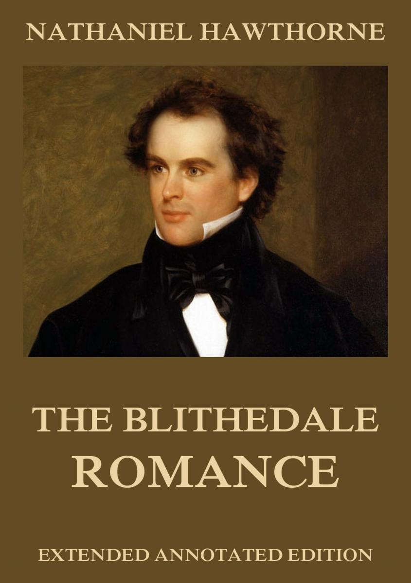 The Blithedale Romance