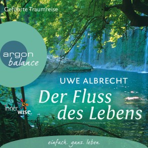 Der Fluss des Lebens