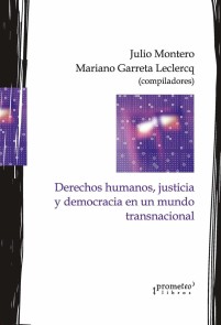 Derechos humanos, justicia y democracia en un mundo transnacional