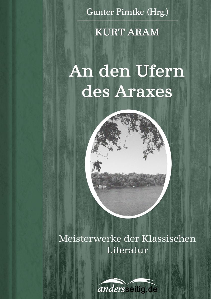 An den Ufern des Araxes