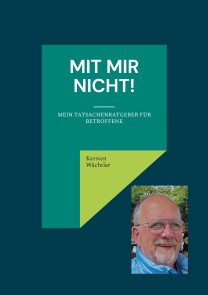 Mit mir nicht!