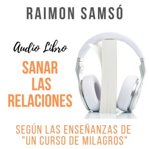 Sanar las Relaciones