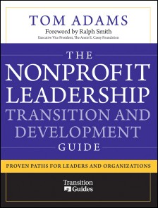 The Nonprofit Leadership Transition and Development Guide