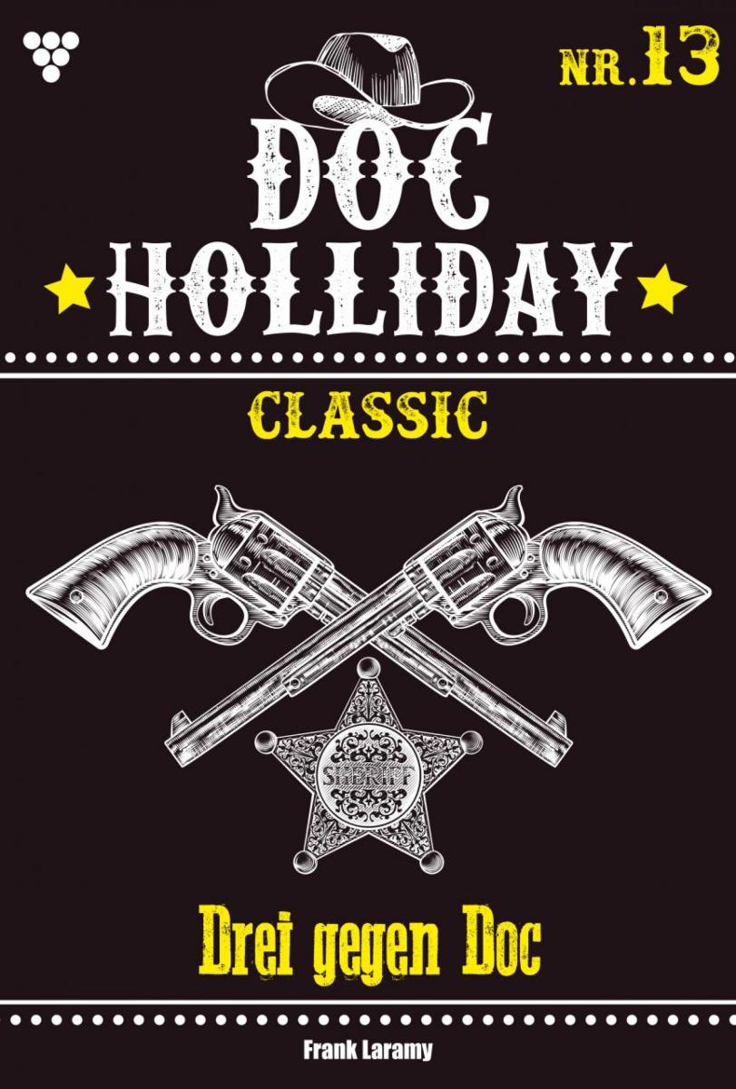 Doc Holliday Classic 13 - Western