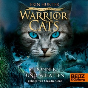 Warrior Cats - Vision von Schatten. Donner und Schatten