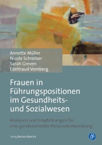 Frauen in Führungspositionen im Gesundheits- und Sozialwesen