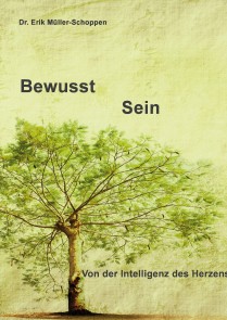 Bewusst Sein