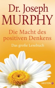 Die Macht des positiven Denkens