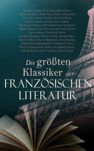 Die größten Klassiker der französischen Literatur