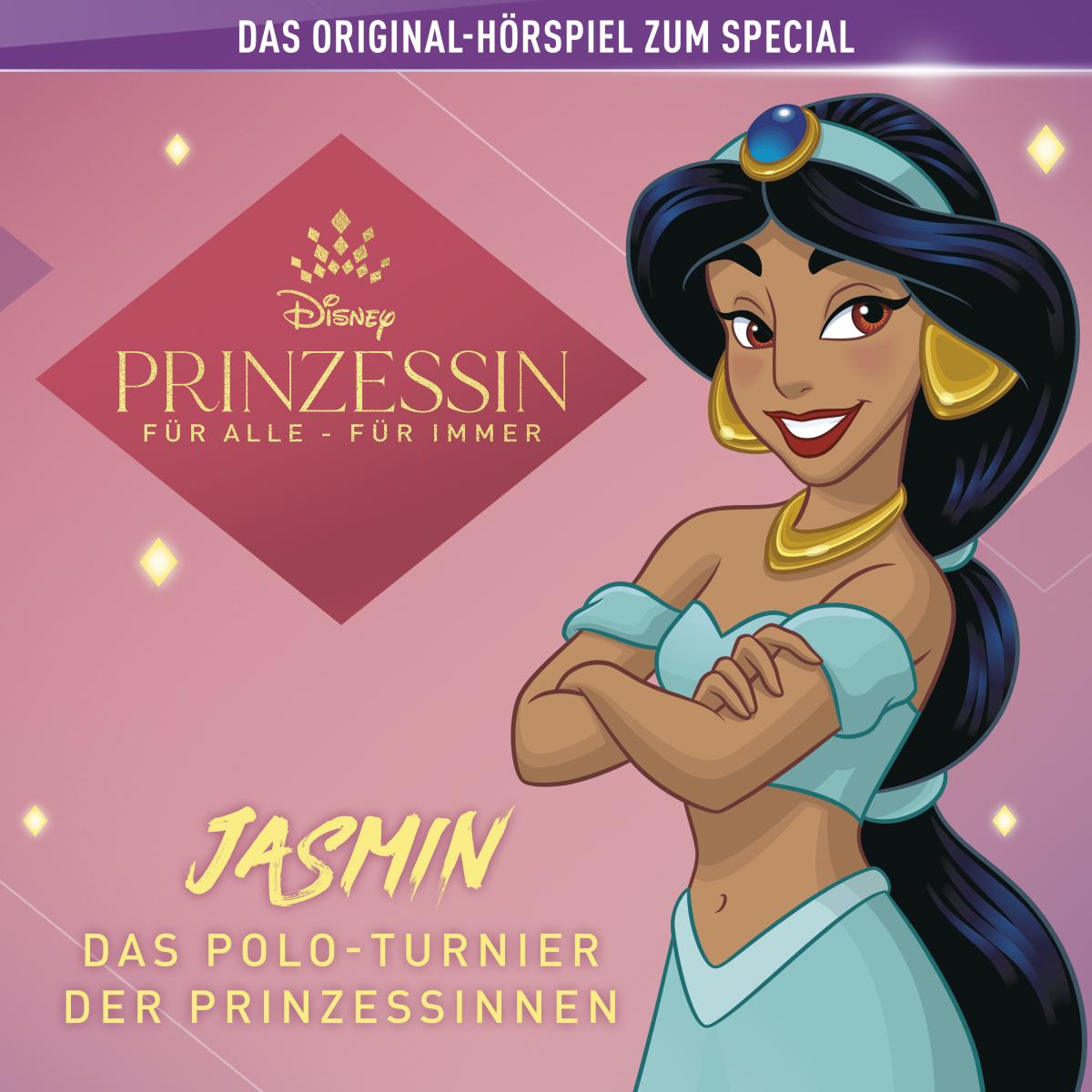 Aladdin Hörspiel - Jasmin: Das Polo-Turnier der Prinzessinnen (Das Hörspiel Deiner Disney Prinzessin)