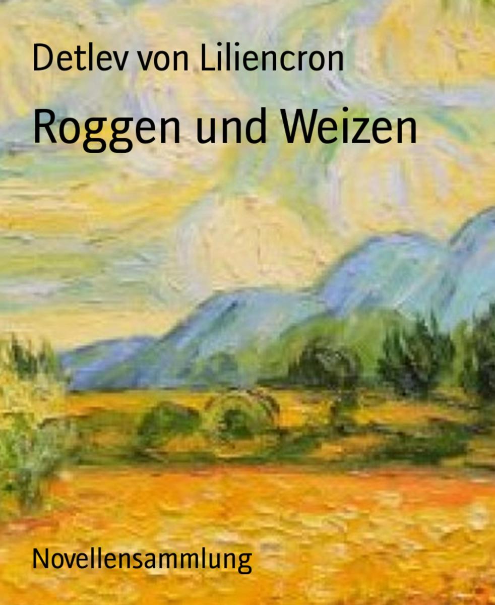 Roggen und Weizen