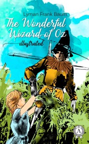 The Wonderful Wizard of Oz