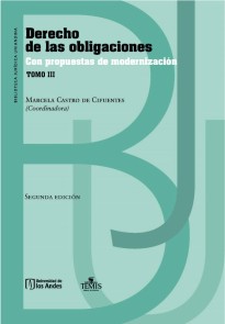 Derecho de las obligaciones con propuestas de modernización Tomo III Segunda edición