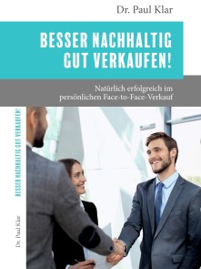 Besser nachhaltig gut verkaufen!