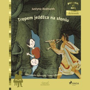 Tropem jeźdźca na słoniu