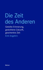 Die Zeit des Anderen